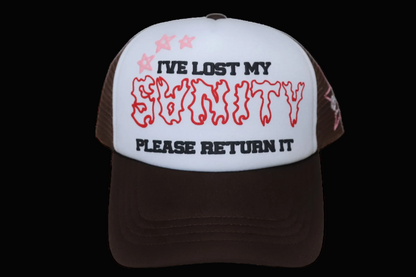 I’VE LOST MY SANITY TRUCKER HAT